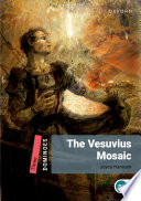 Cover of Dominoes Level 3: The Vesuvius Mosaic