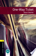 Cover of Oxford Bookworms Library Level 1: One-Way Ticket Short Stories