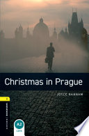 Cover of Oxford Bookworms Library Level 1: Christmas in Prague