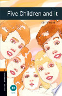 Cover of Oxford Bookworms Library Level 2: Five Children and It