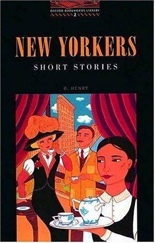 Cover of OBWL2: New Yorkers Short Stories: Level 2