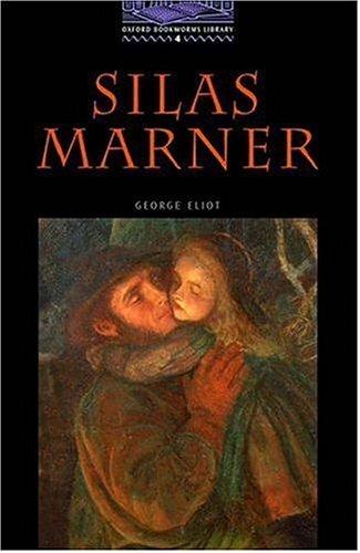 Cover of OBWL4: Silas Marner: Level 4