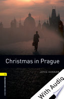 Cover of Christmas in Prague - With Audio Level 1 Oxford Bookworms Library