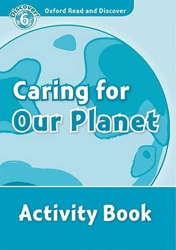 Cover of Caring for Our Planet, Level 6