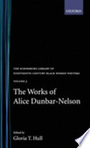 Cover of The Works of Alice Dunbar-Nelson
