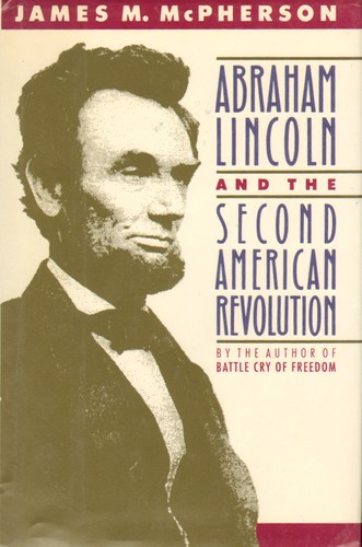 Cover of Abraham Lincoln and the second American Revolution