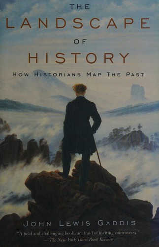 Cover of The Landscape of History: How Historians Map the Past
