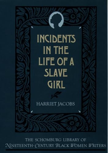 Cover of Incidents in the Life of a Slave Girl