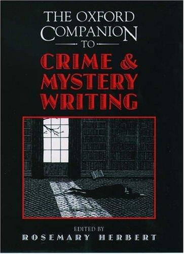 Cover of The Oxford Companion to Crime and Mystery Writing