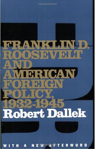 Cover of Franklin D. Roosevelt and American Foreign Policy, 1932-1945