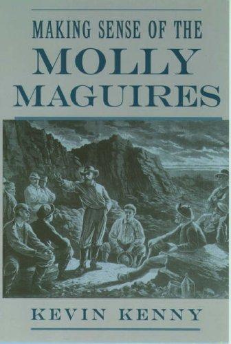 Cover of Making sense of the Molly Maguires