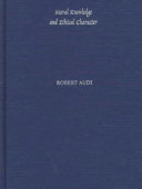 Cover of Moral Knowledge and Ethical Character