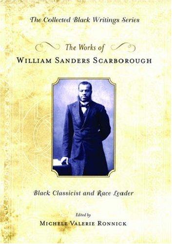 Cover of The Works of William Sanders Scarborough