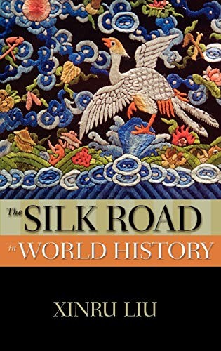 Cover of The Silk Road in world history
