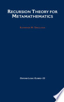 Cover of Recursion Theory for Metamathematics