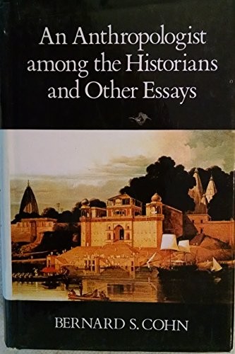 Cover of An anthropologist among the historiansand other essays