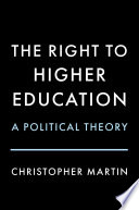Cover of The ^ARight to Higher Education