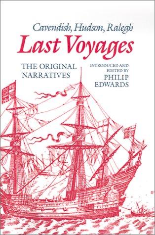Cover of Last Voyages: Cavendish, Hudson, Ralegh