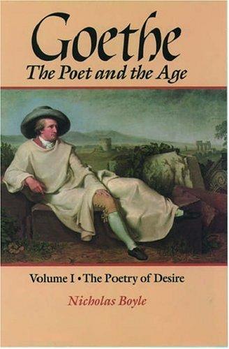 Cover of Goethe: The Poet and the Age: Volume I