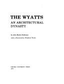 Cover of The Wyatts, an architectural dynasty