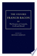 Cover of The Essayes Or Counsels, Civill and Morall