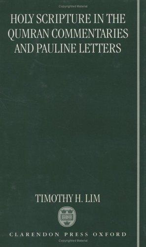 Cover of Holy Scripture in the Qumran commentaries and Pauline letters