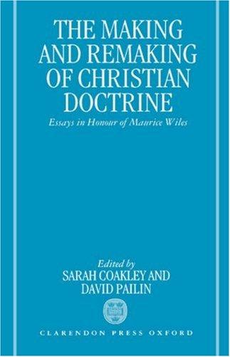 Cover of The Making and remaking of Christian doctrine