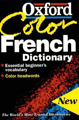 Cover of The Oxford color French dictionary