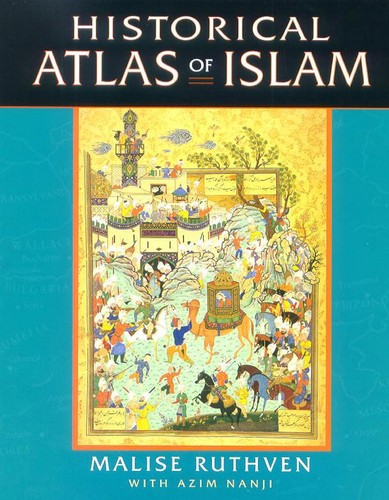 Cover of HISTORICAL ATLAS OF THE ISLAMIC WORLD