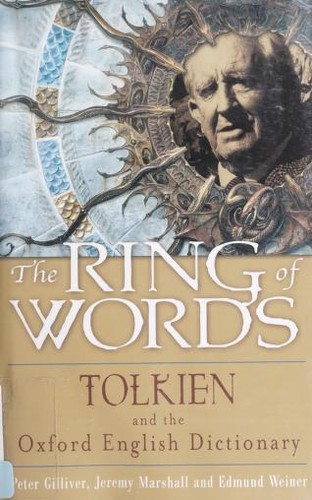Cover of RING OF WORDS: TOLKIEN AND THE OXFORD ENGLISH DICTIONARY