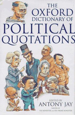 Cover of The Oxford dictionary of political quotations