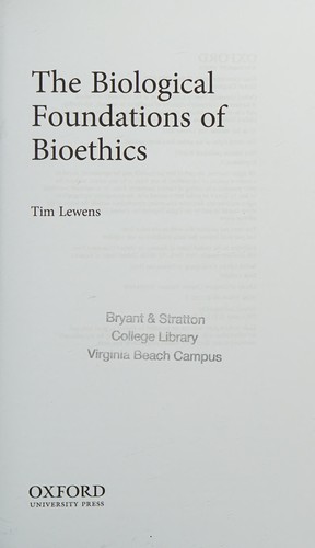 Cover of Biological Foundations of Bioethics