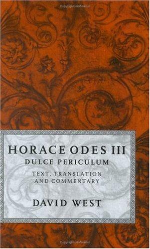 Cover of Horace Odes III Dulce Periculum