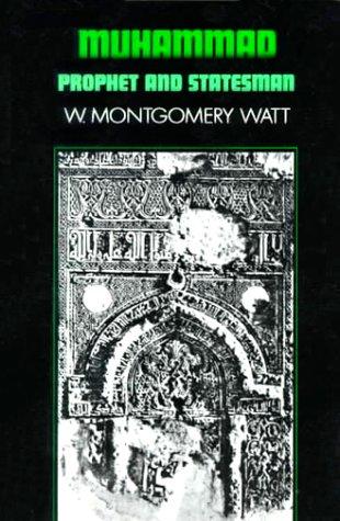 Cover of Muhammad: Prophet and Statesman