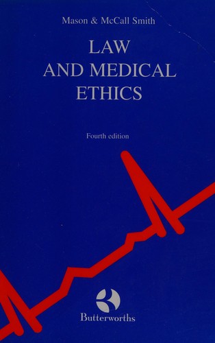 Cover of Mason & McCall Smith's law and medical ethics