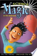 Cover of Science Magic in the Bedroom