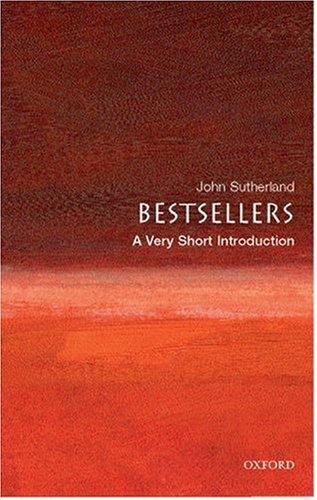 Cover of Bestsellers: A Very Short Introduction