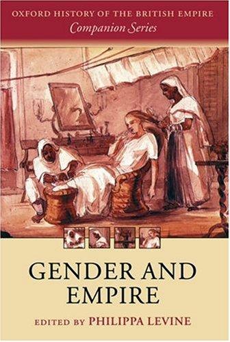 Cover of Gender and Empire (The Oxford History of the British Empire Companion)