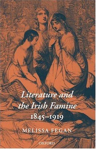 Cover of Literature and the Irish famine, 1845-1919