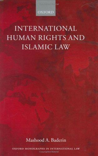 Cover of International Human Rights and Islamic Law (Oxford Monographs in International Law)