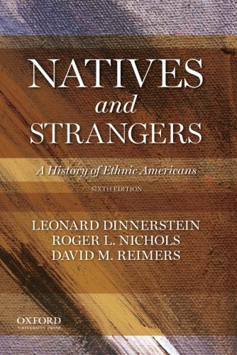 Cover of Natives and Strangers: A History of Ethnic Americans