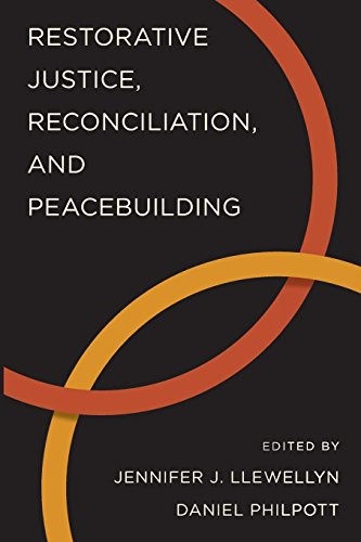 Cover of Restorative Justice, Reconciliation, and Peacebuilding