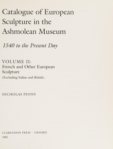Cover of Catalogue of European Sculpture in the Ashmolean Museum: 1540 to the Present Day Volume II