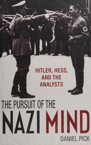 Cover of The pursuit of the Nazi mind