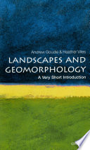 Cover of Landscapes and Geomorphology: A Very Short Introduction
