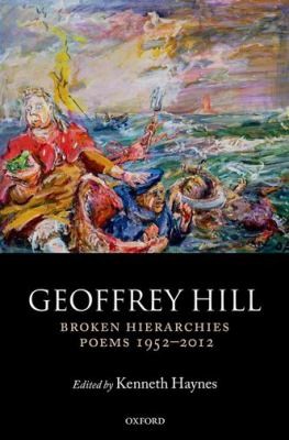 Cover of Broken Hierarchies Poems 19522012