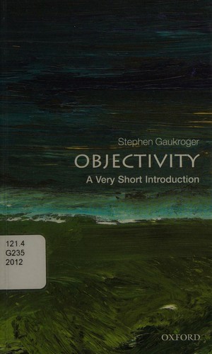 Cover of Objectivity: A Very Short Introduction