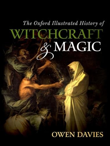 Cover of The Oxford illustrated history of witchcraft and magic