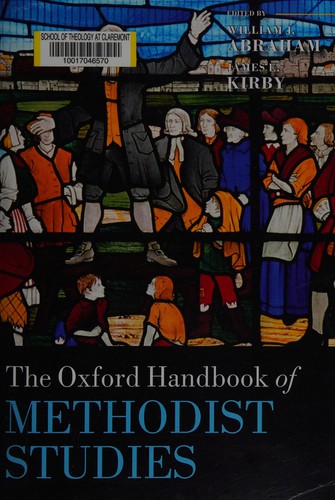 Cover of The Oxford handbook of Methodist studies