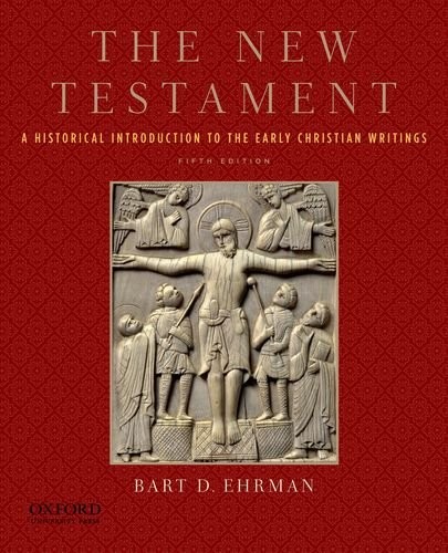 Cover of The New Testament: A Historical Introduction to the Early Christian Writings